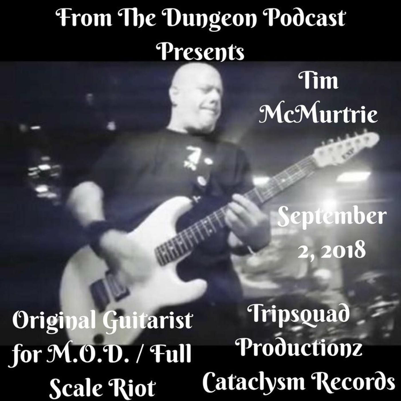 Tim McMurtrie (M.O.D. / Full Scale Riot)