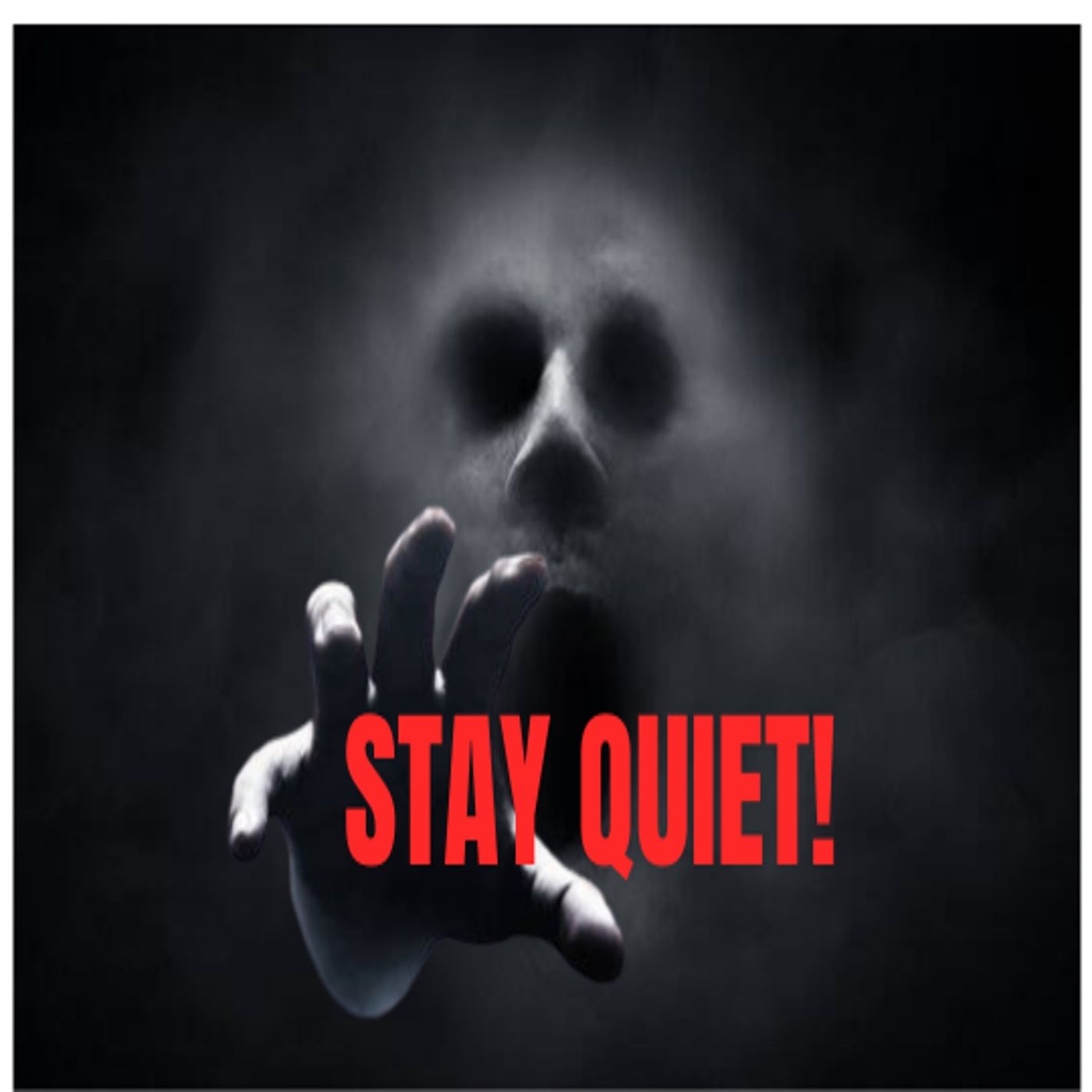STAY QUIET!!!! podcast artwork