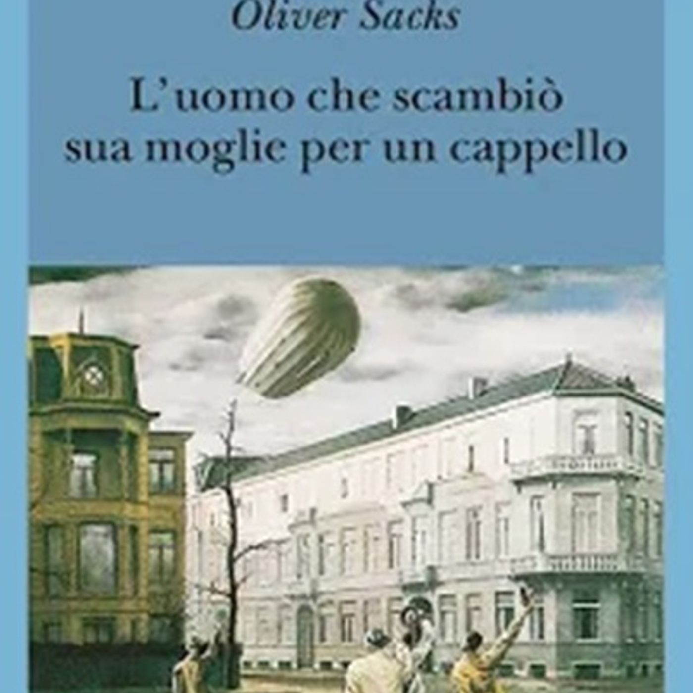 L'uomo che scambiò sua moglie per un cappello episode artwork