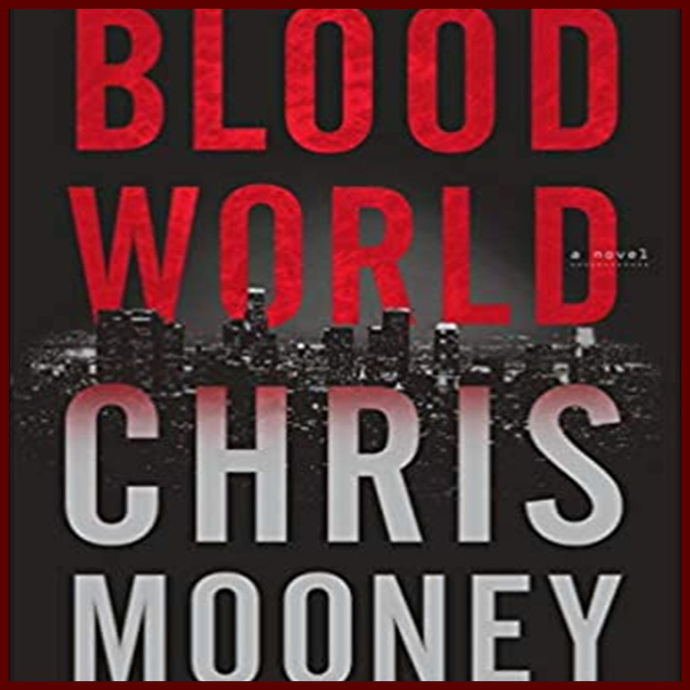 CHRIS MOONEY - Blood World