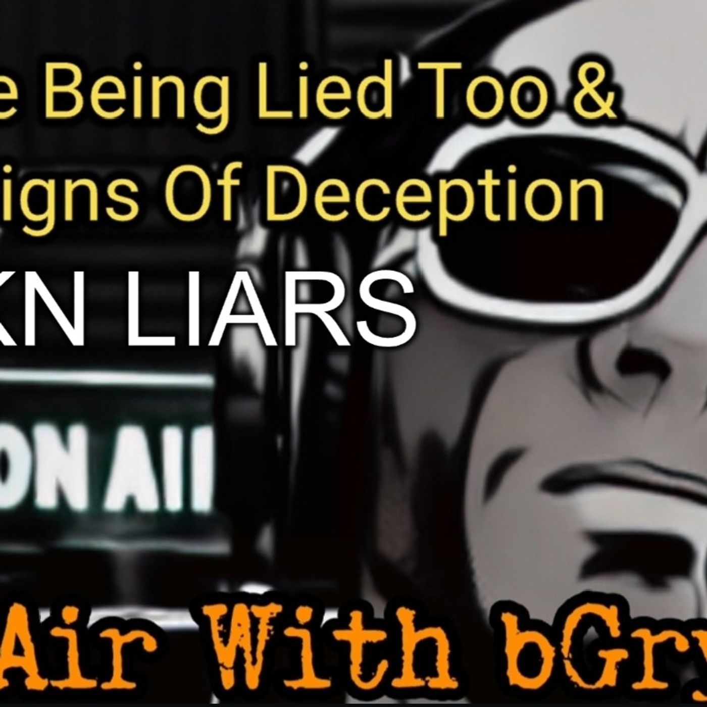 03/14/26 - 20 Deception Tells That You're Being Lied To. episode artwork