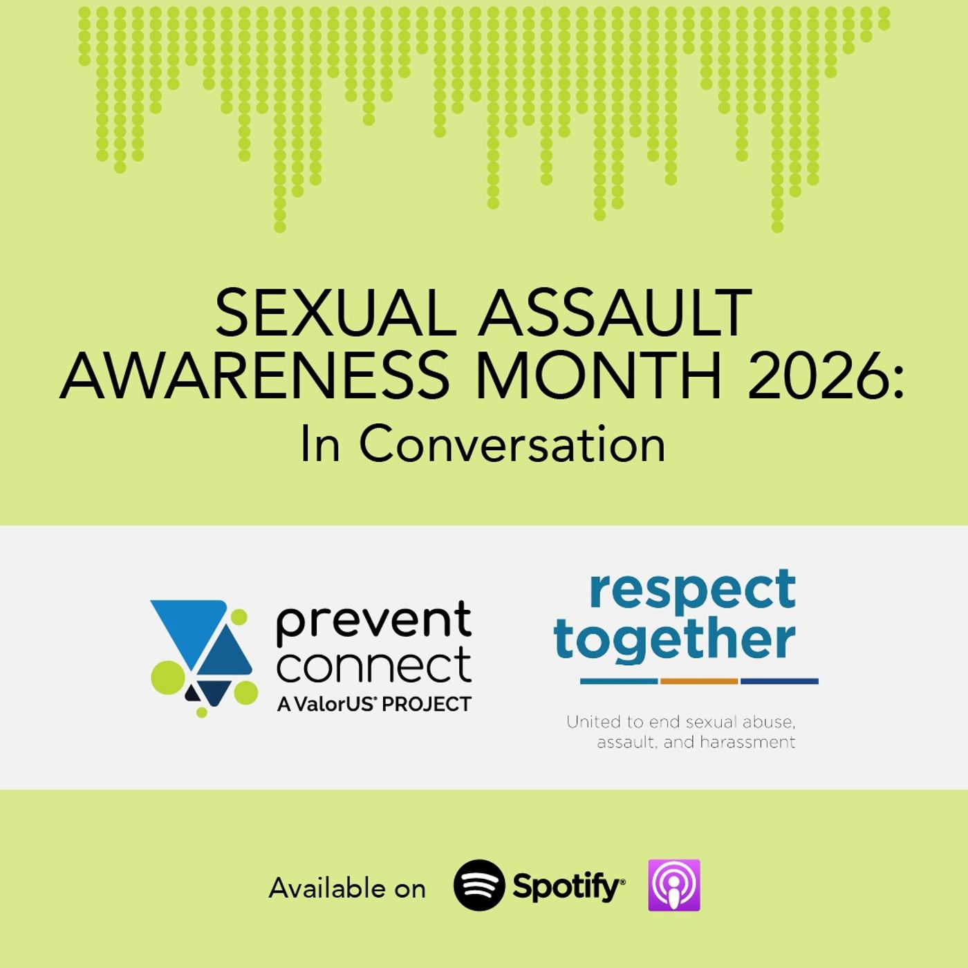 Sexual Assault Awareness Month 2026: In Conversation with Respect Together episode artwork