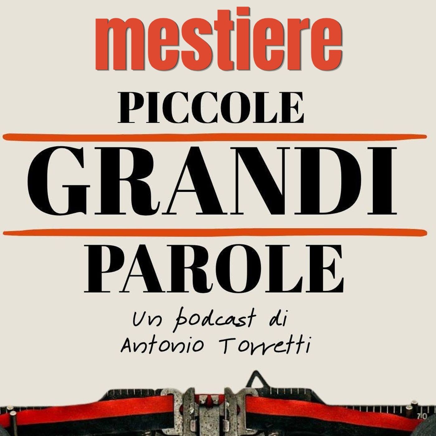 #335 - Piccole Grandi Parole - Mestiere episode artwork