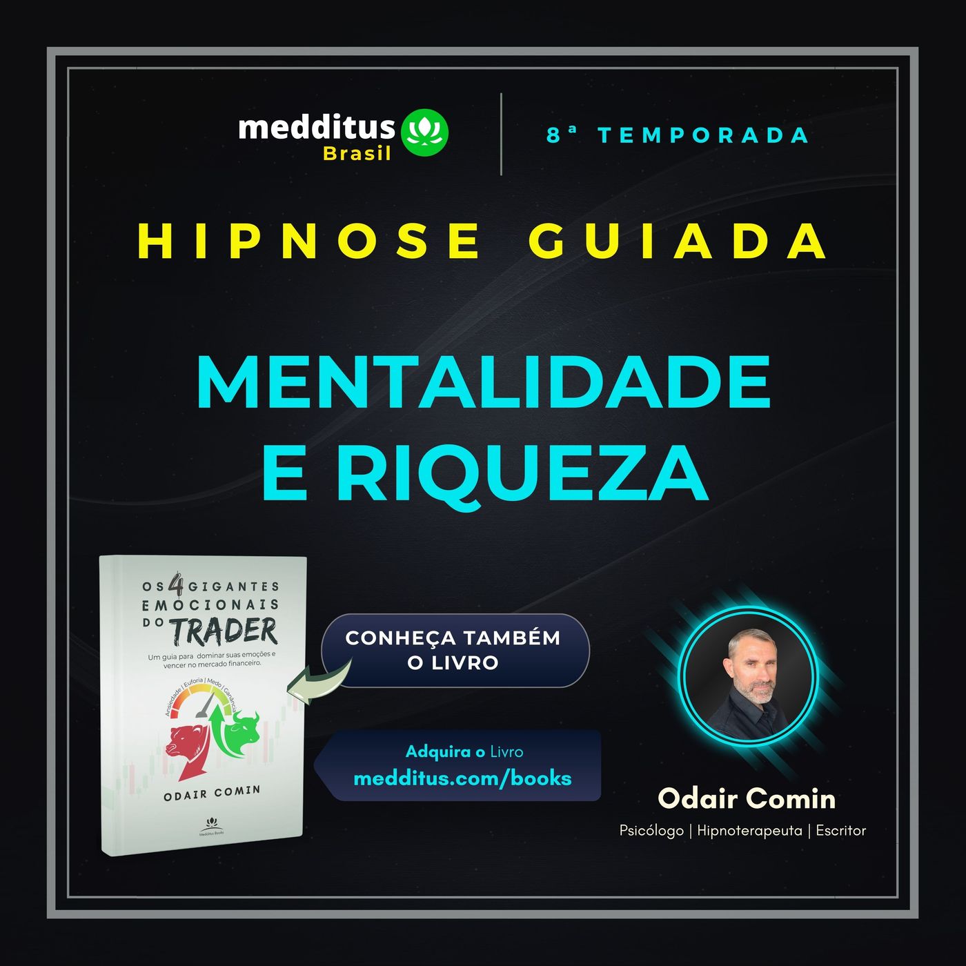 350 | Hipnose para Mentalidade de Riqueza | Odair Comin
