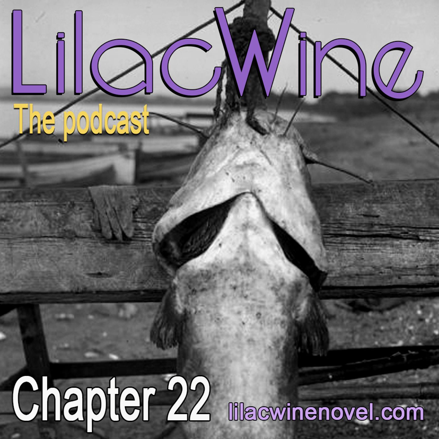 Lilac Wine - The Podcast
