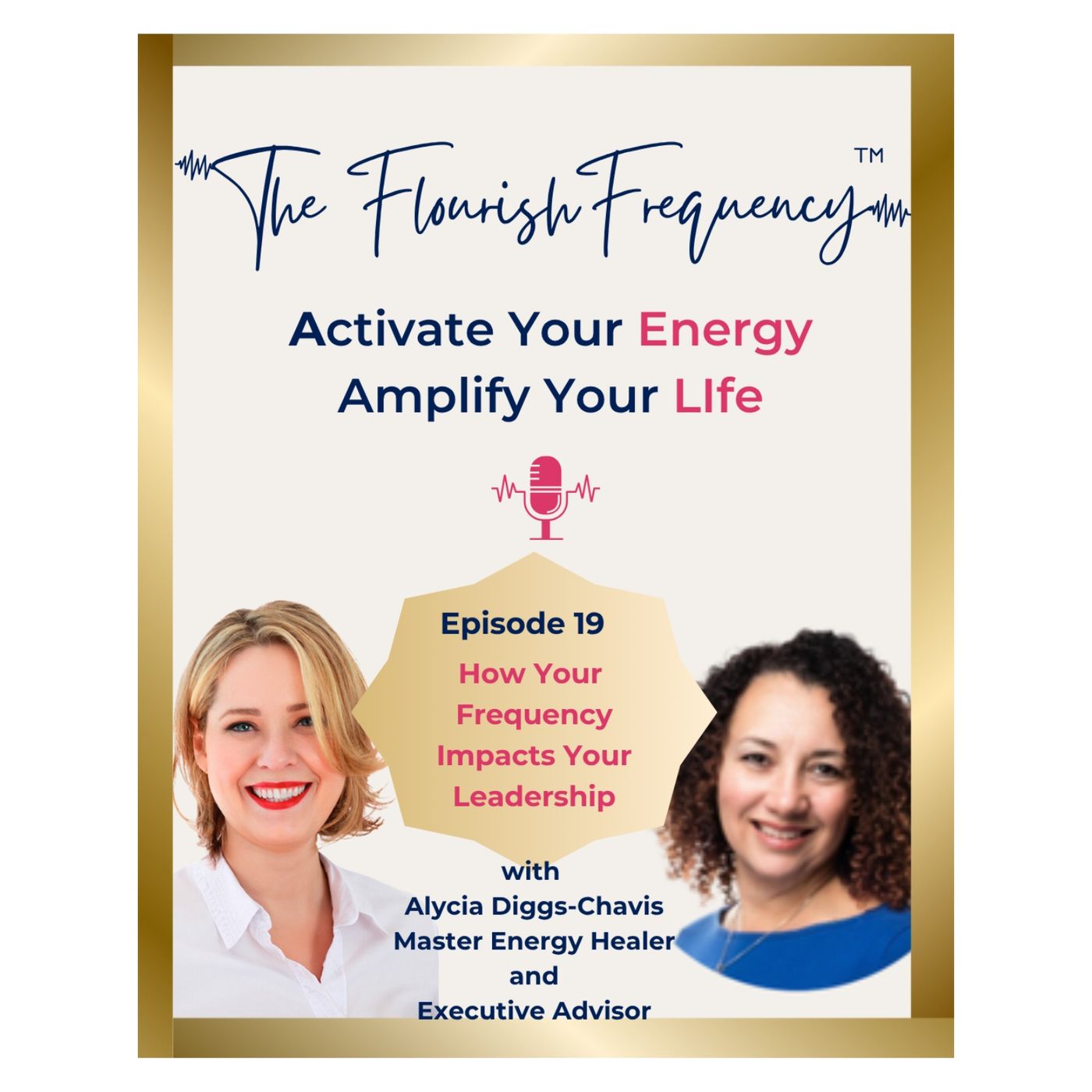 The Flourish Frequency with Beth Larsen: Activate  Your Energy, Amplify Your Life