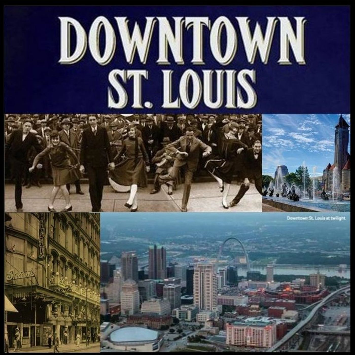 Tracing the Story of Downtown St. Louis episode artwork