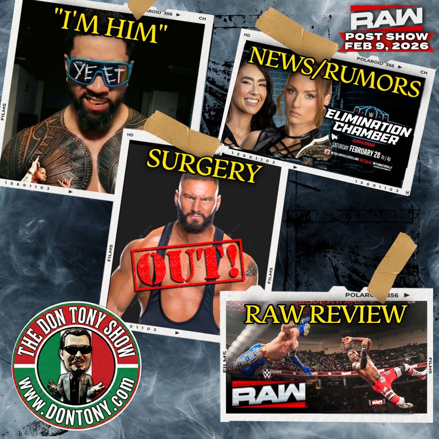 The Don Tony Show / WWE RAW Post Show 2/9/26 episode artwork