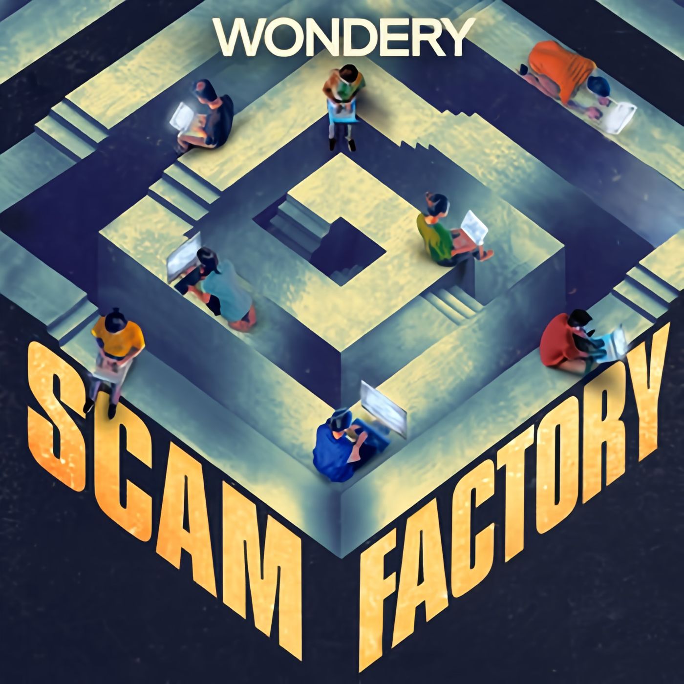 Listen Now: Scam Factory
