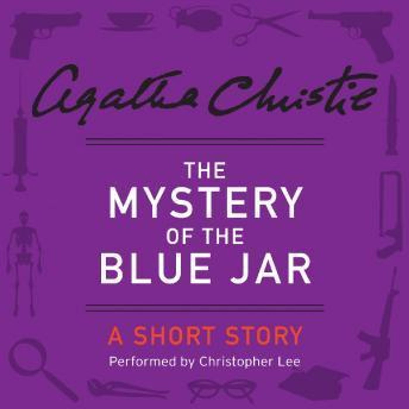 The Mystery of the Blue Jar: A Short Story by Agatha Christie episode artwork