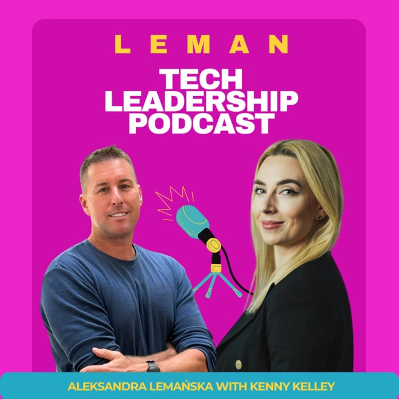 Leman Tech Leadership Podcast
