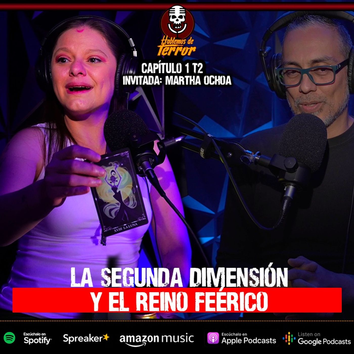 EP1T2 |Terror en el Reino Feérico y la segunda dimensión