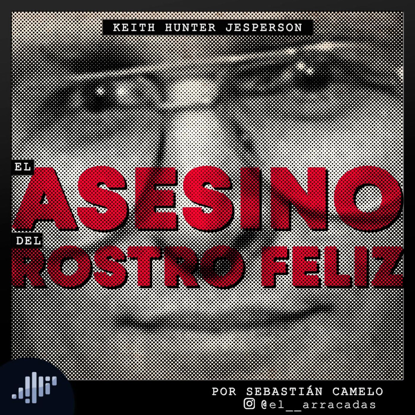 Serialmente: Historias de asesinos en serie.