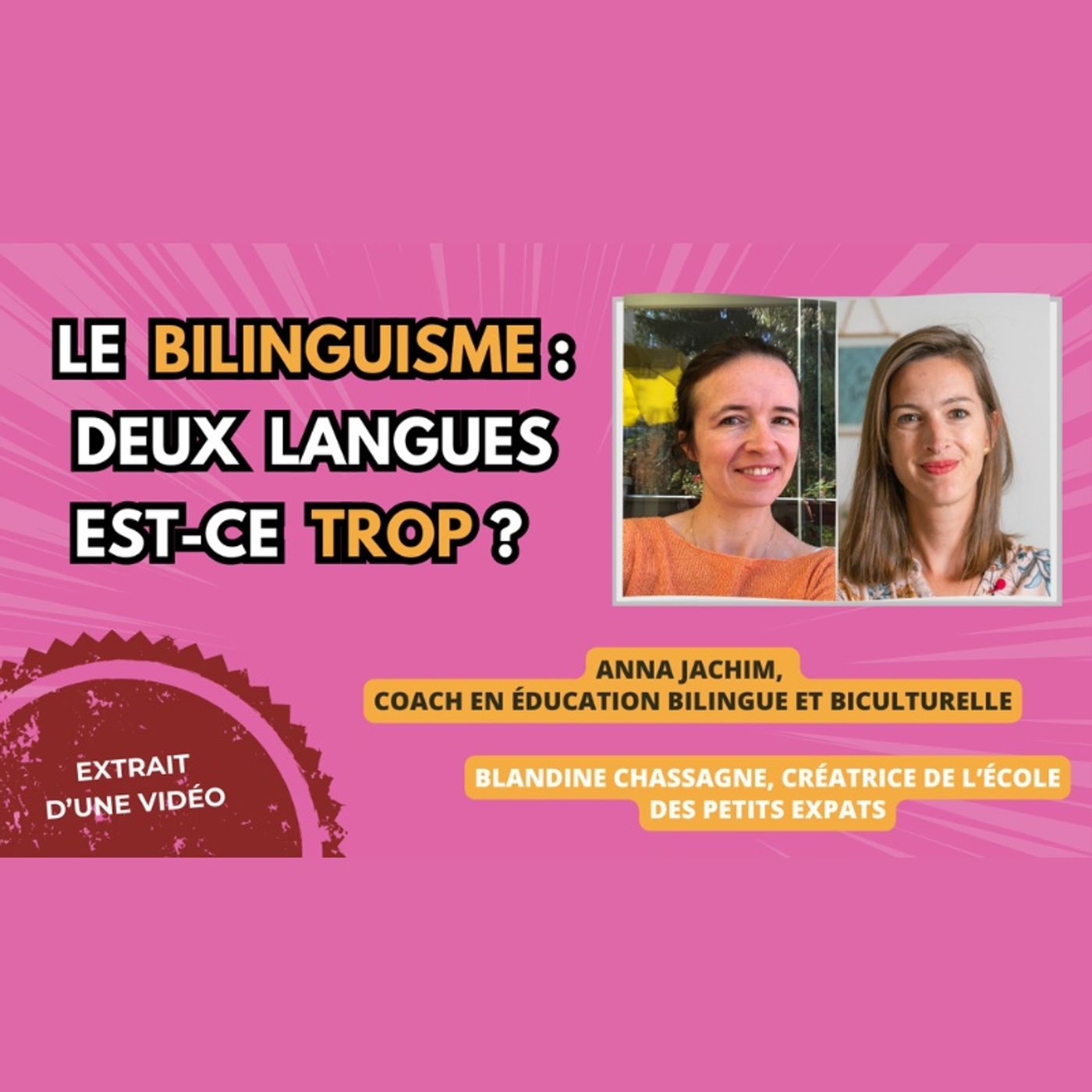 Bilingual kid - Dwujęzyczne wychowanie - Education bilingue - Anna Jachim