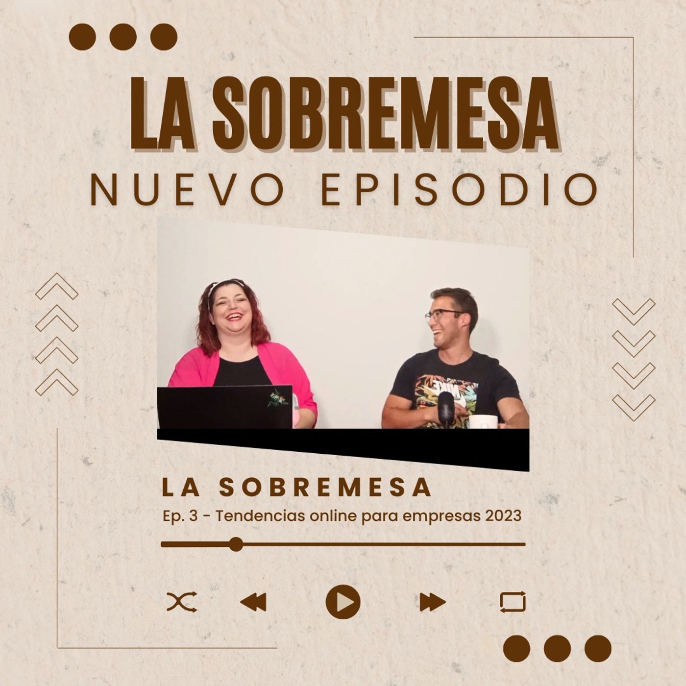Ep. 3 - Tendencias online para Empresas 2023 episode artwork