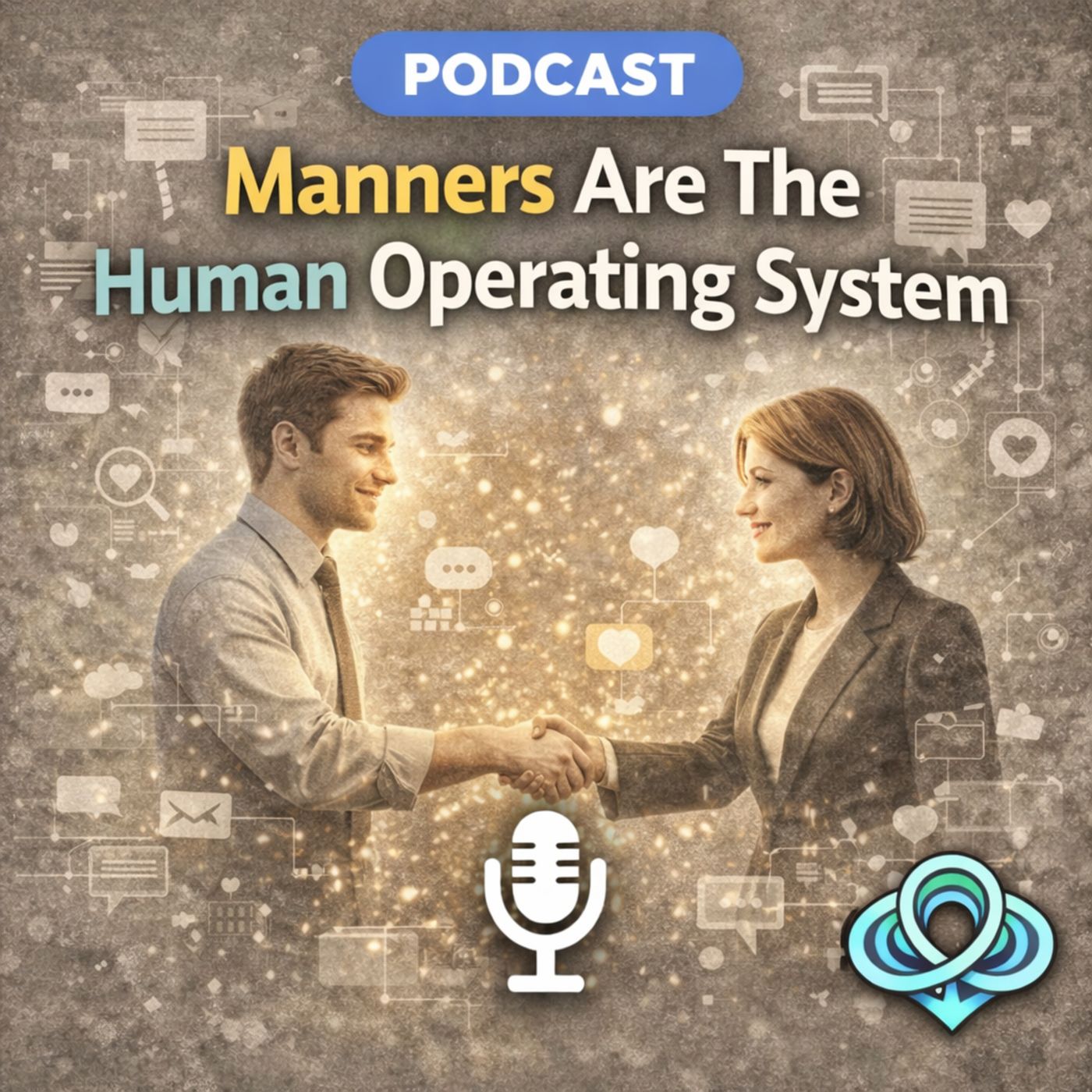 Manners Are The Human Operating System episode artwork