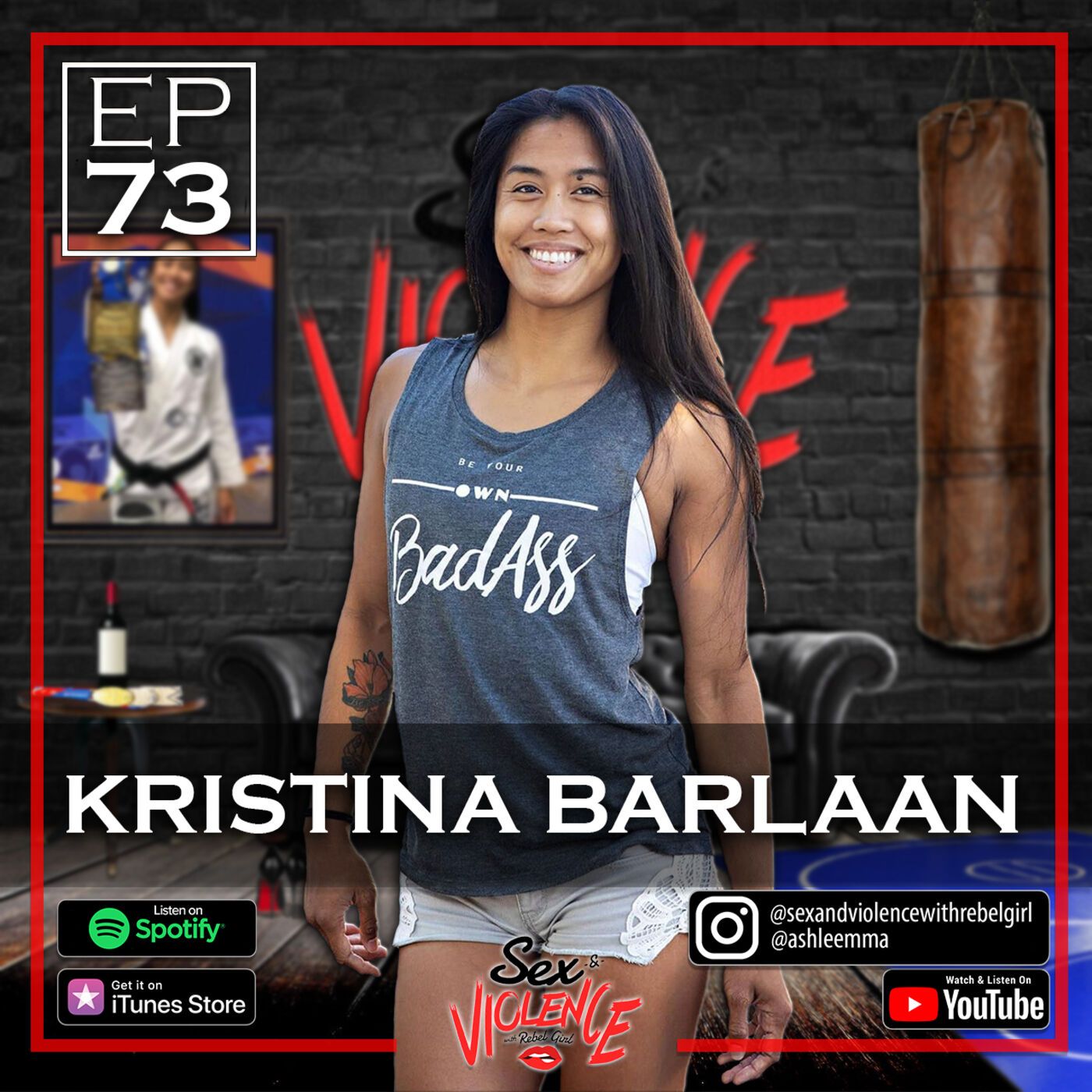 Ep.73 Kristina Barlaan – Sex And Violence With Rebel Girl – Podcast