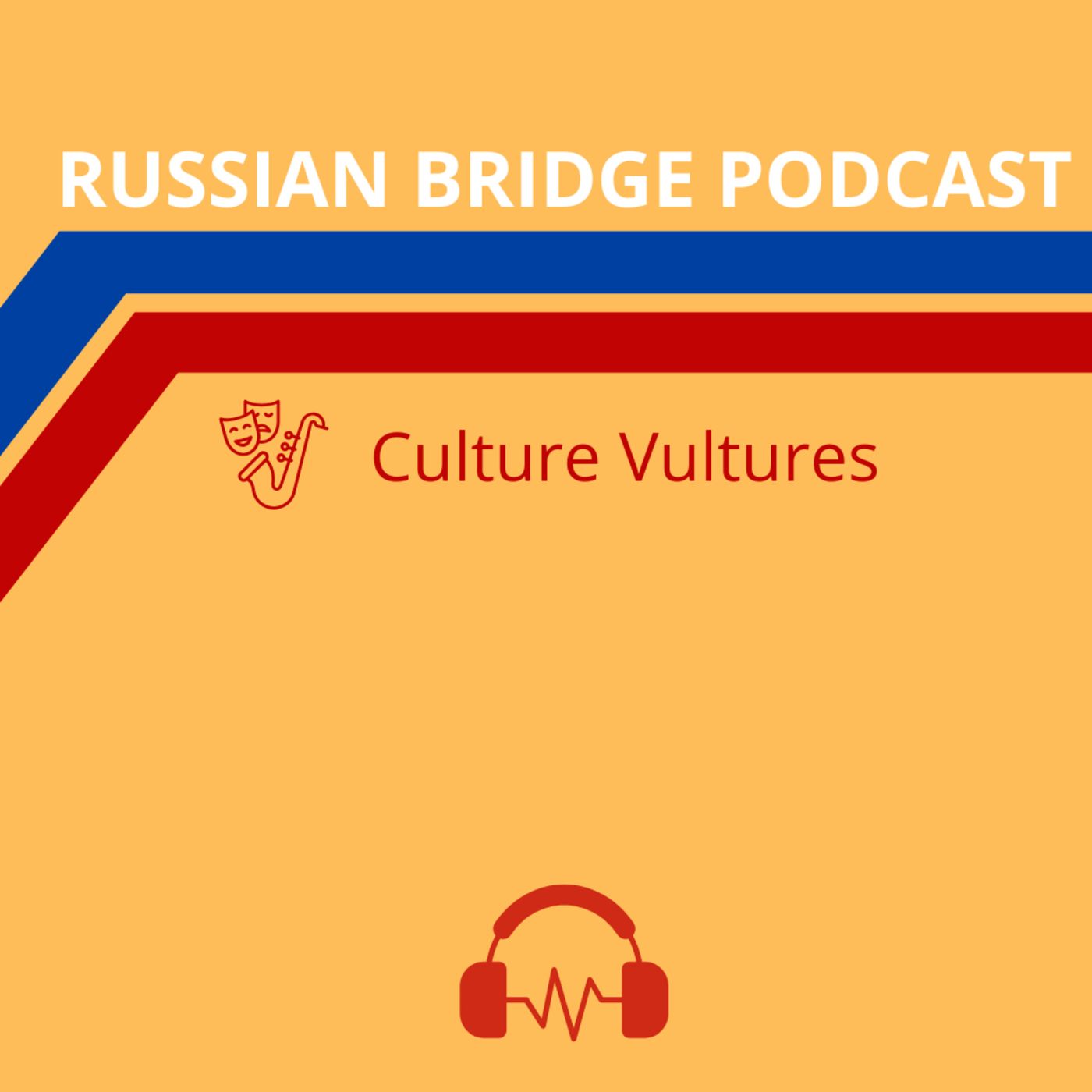 Culture Vultures. Советское кино: имена и фильмы IV (B1+ B2) episode artwork