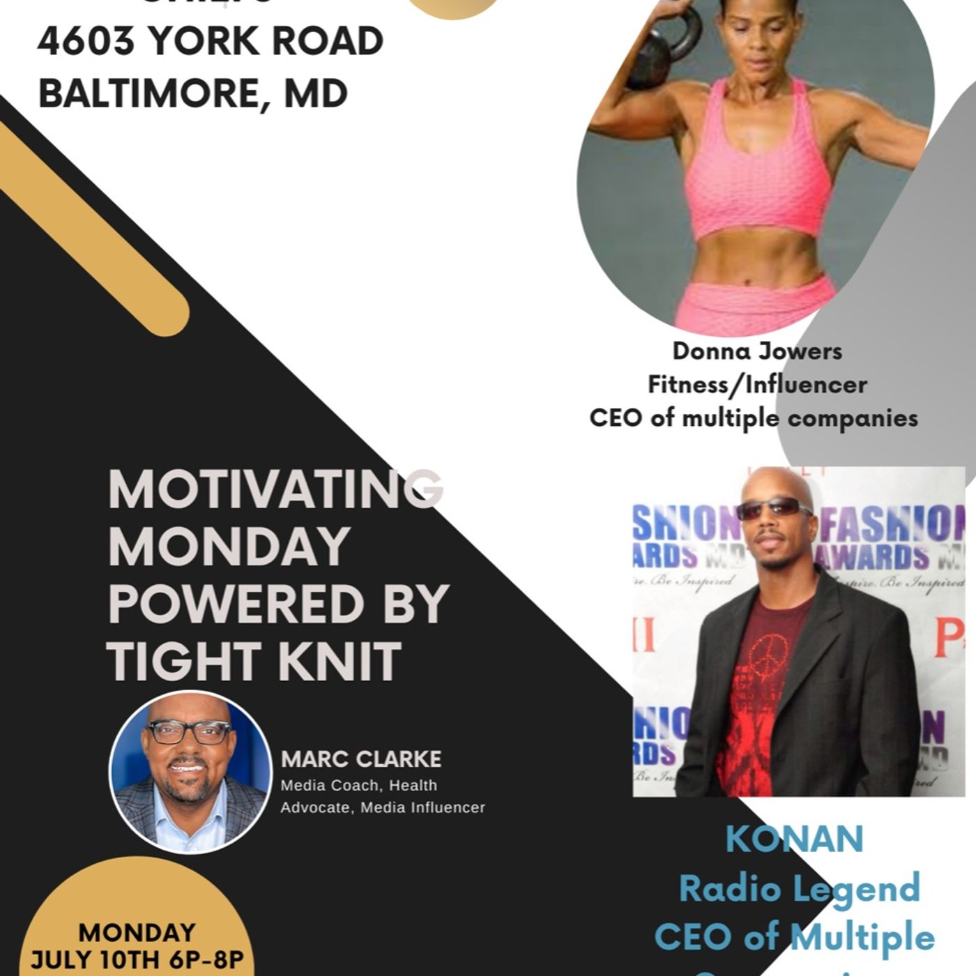 Motivational Monday: Live from Tight Knight...Donna Jowers/Konan Motivational Monday: Live from Tight Knight...Donna Jowers/Konan
