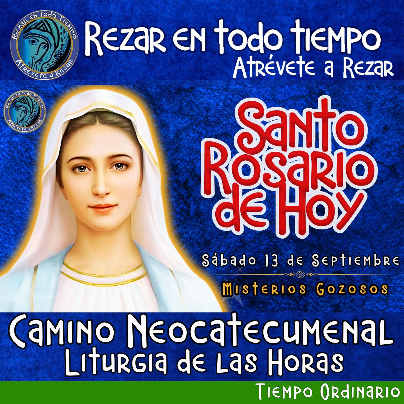 Rosario de hoy Sábado 13 de Septiembre 2025 🌹 MISTERIOS GOZOSOS. Rosario a la Virgen María.