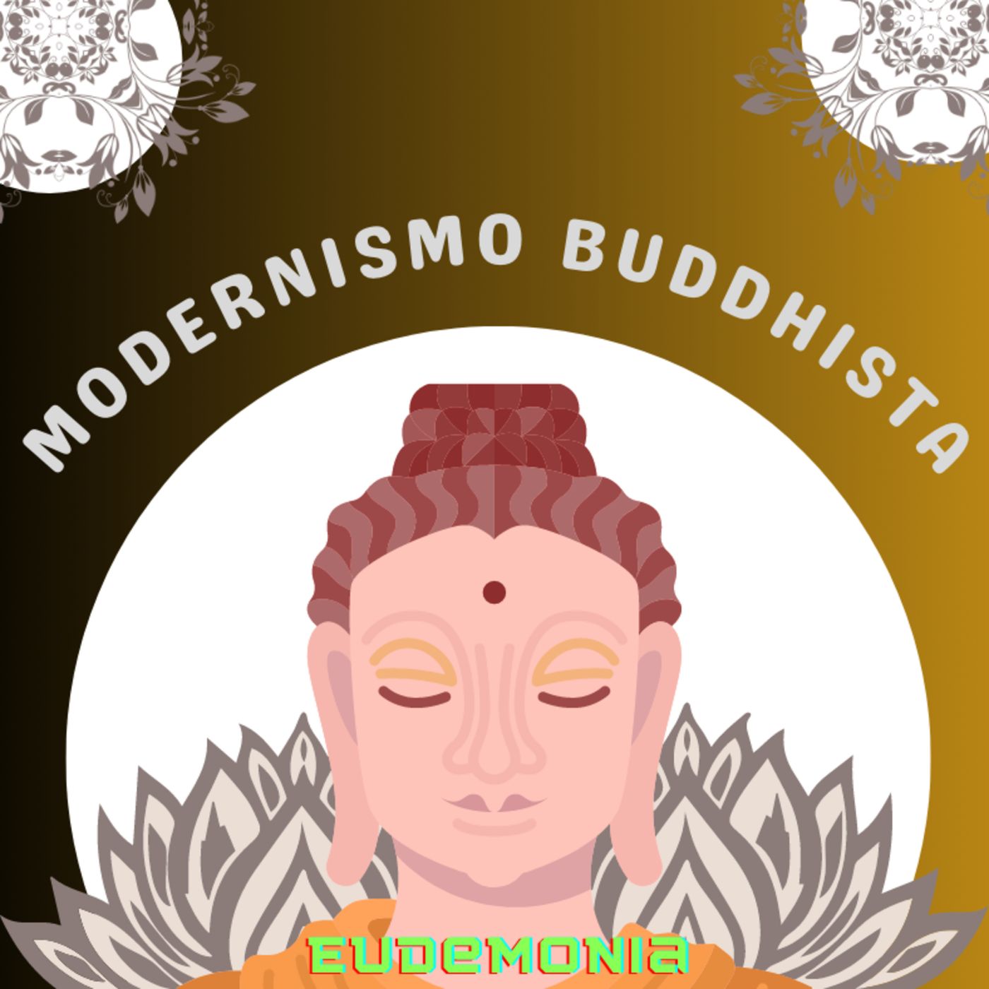 Buddhismo. Una filosofia di vita - Il Modernismo buddhista (fine) episode artwork