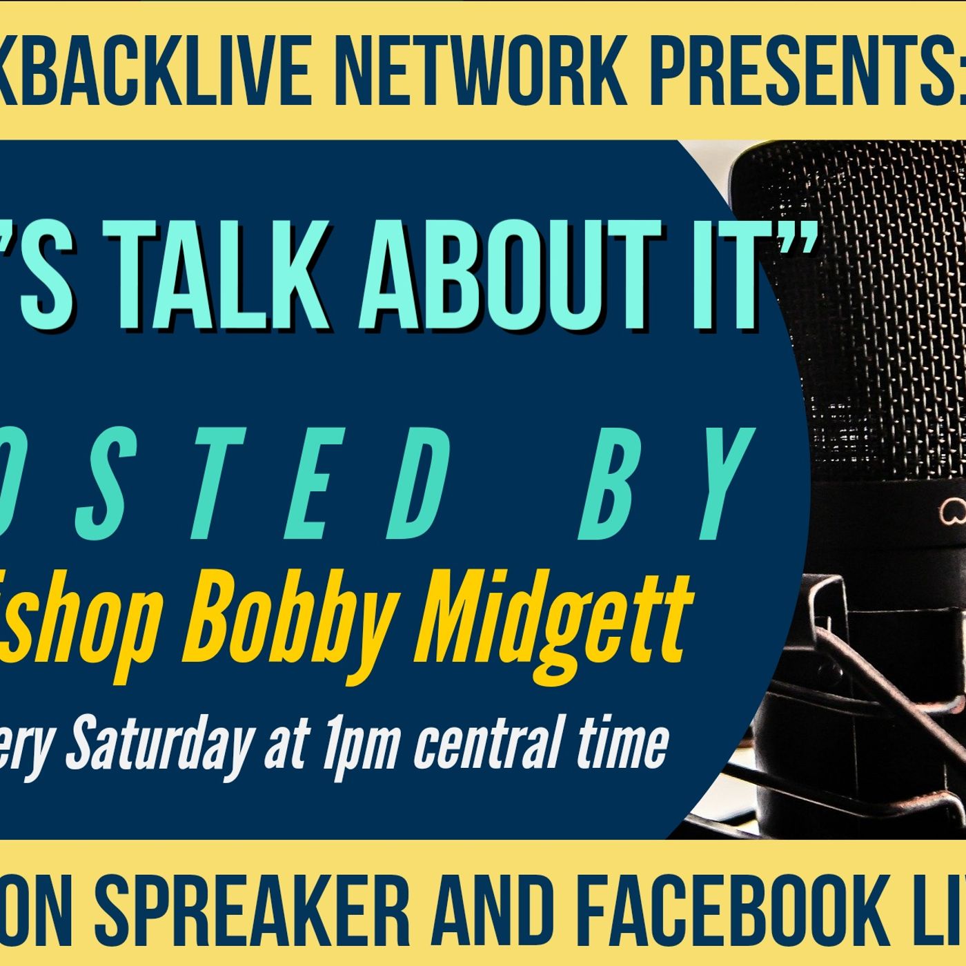 TalkBackLive with Bob & Josh