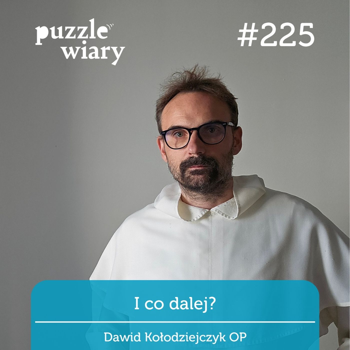 225: I co dalej? episode artwork