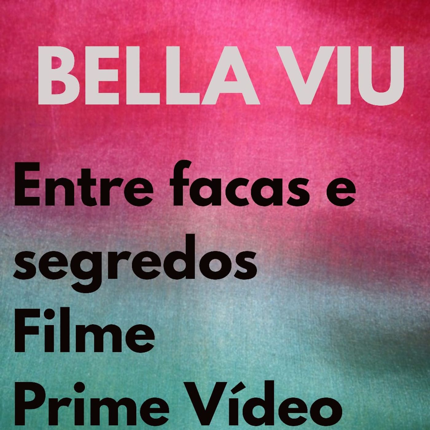 Bella Viu