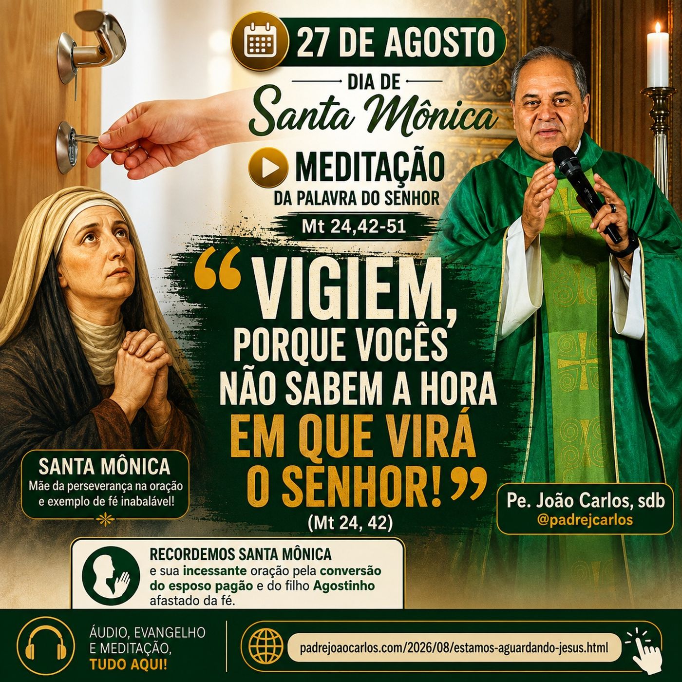 27 de Agosto - Meditação da Palavra do Senhor