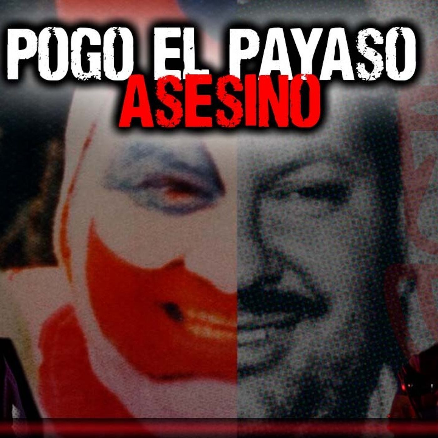 20. El caso de John Wayne Gacy "El payaso asesino"