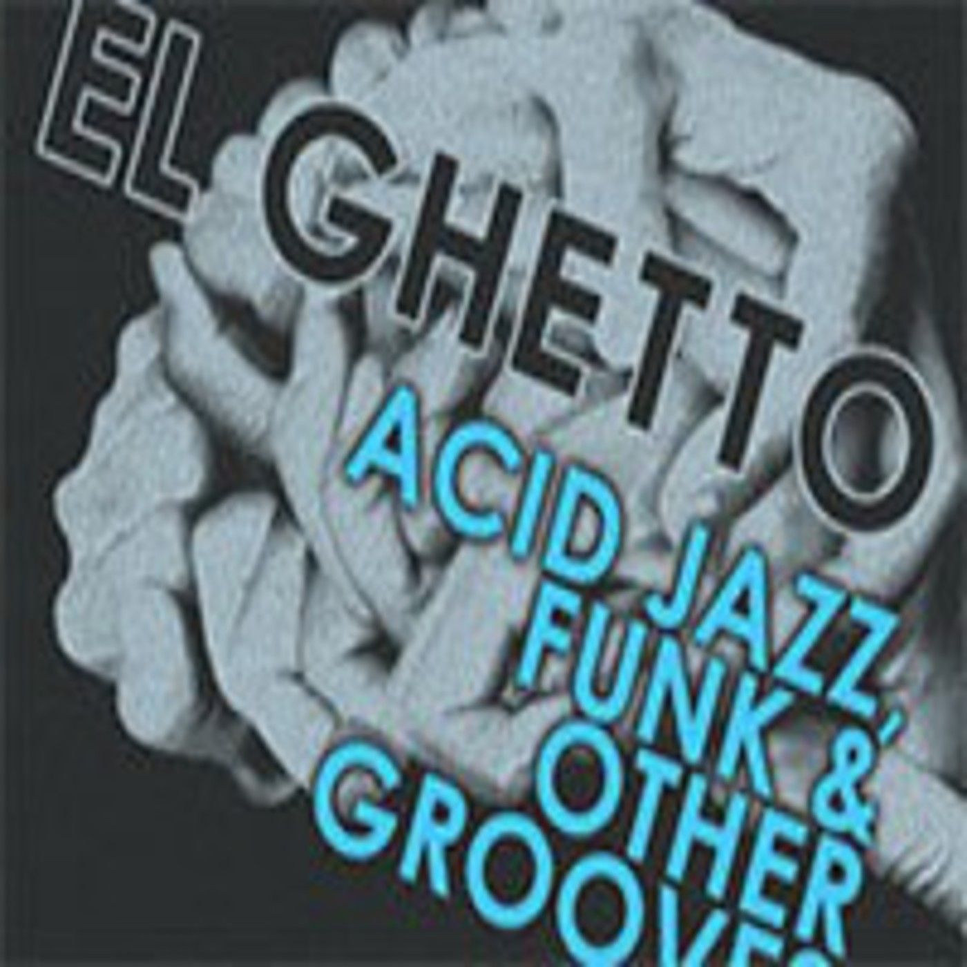 El Ghetto