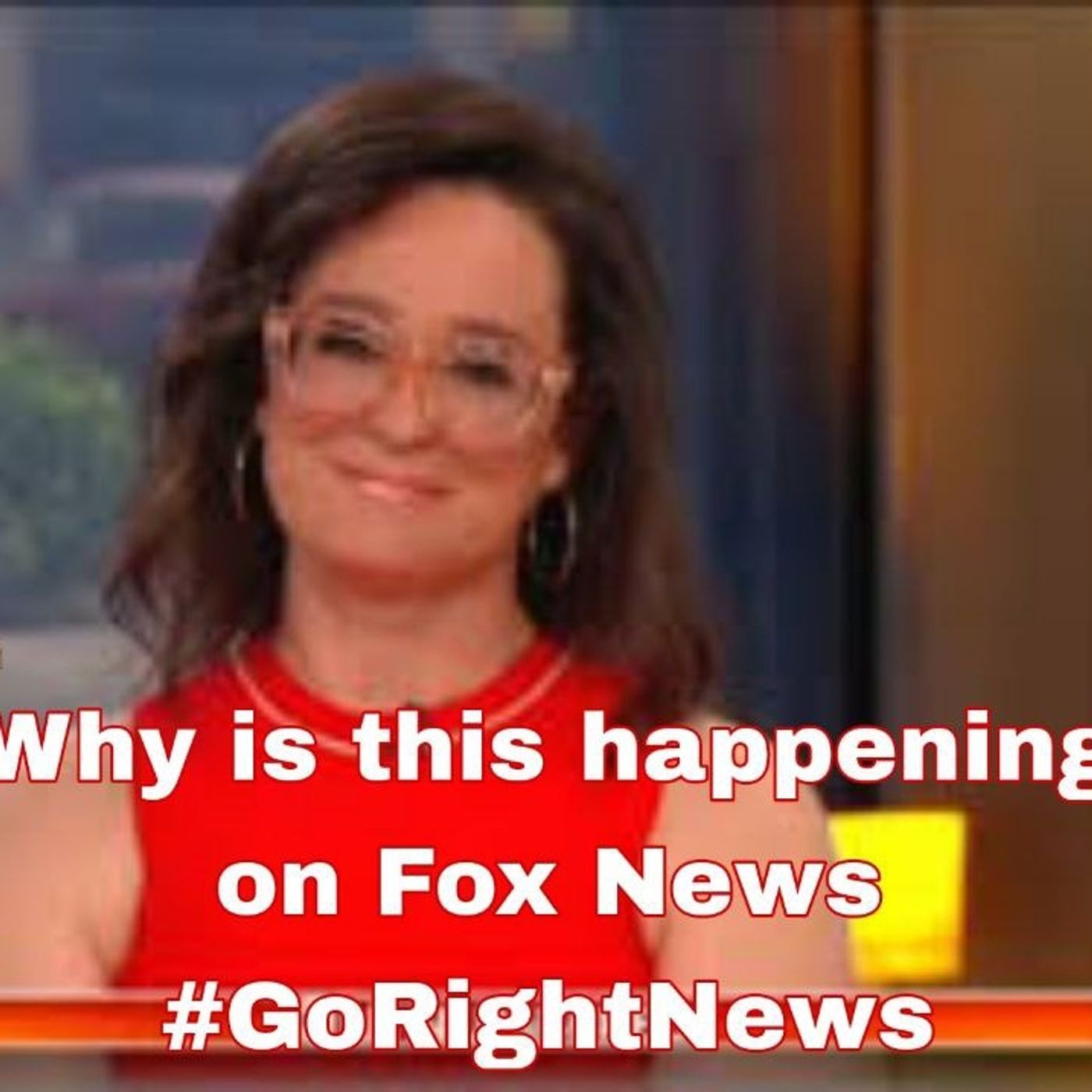 Why is this happening on Fox News #GoRightNews