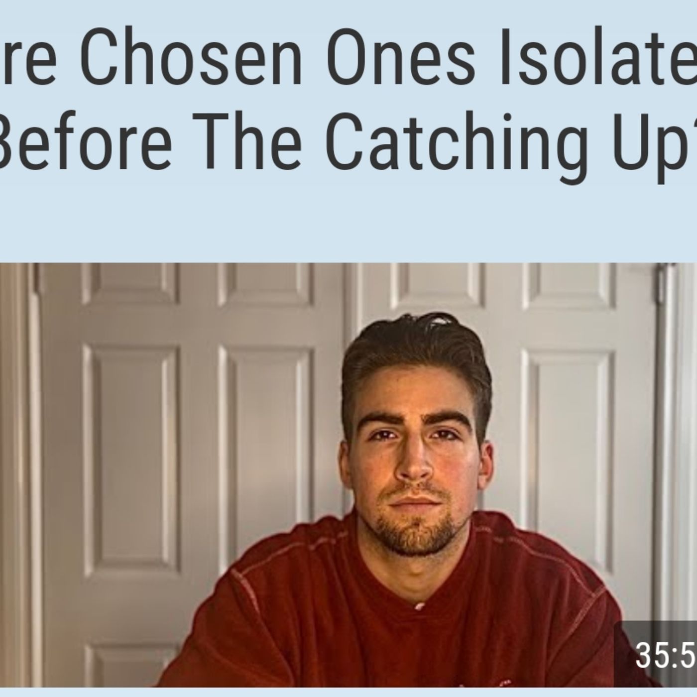 Are Chosen Ones Isolated Before The Catching Up? episode artwork
