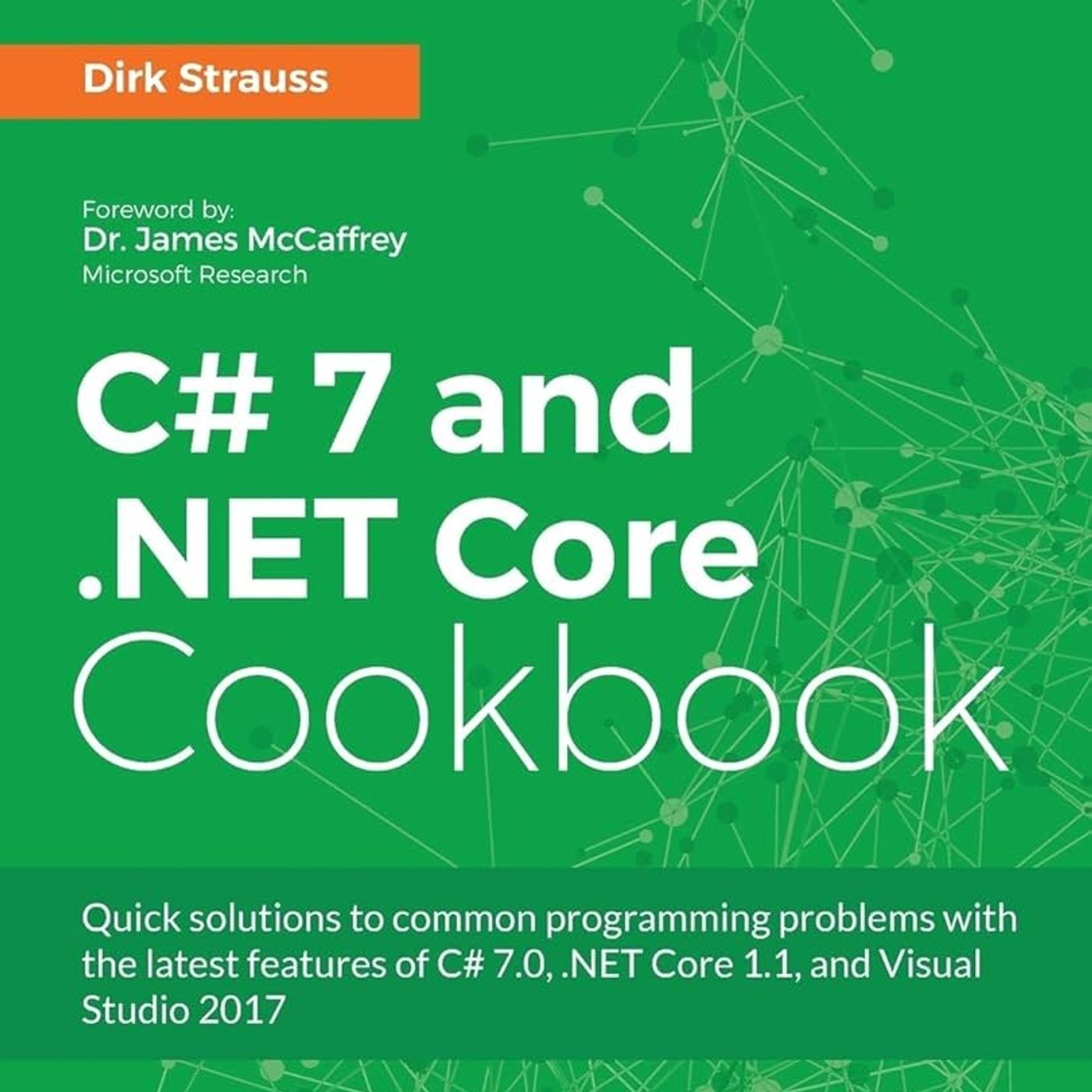 C# 7 and .NET Core Cookbook