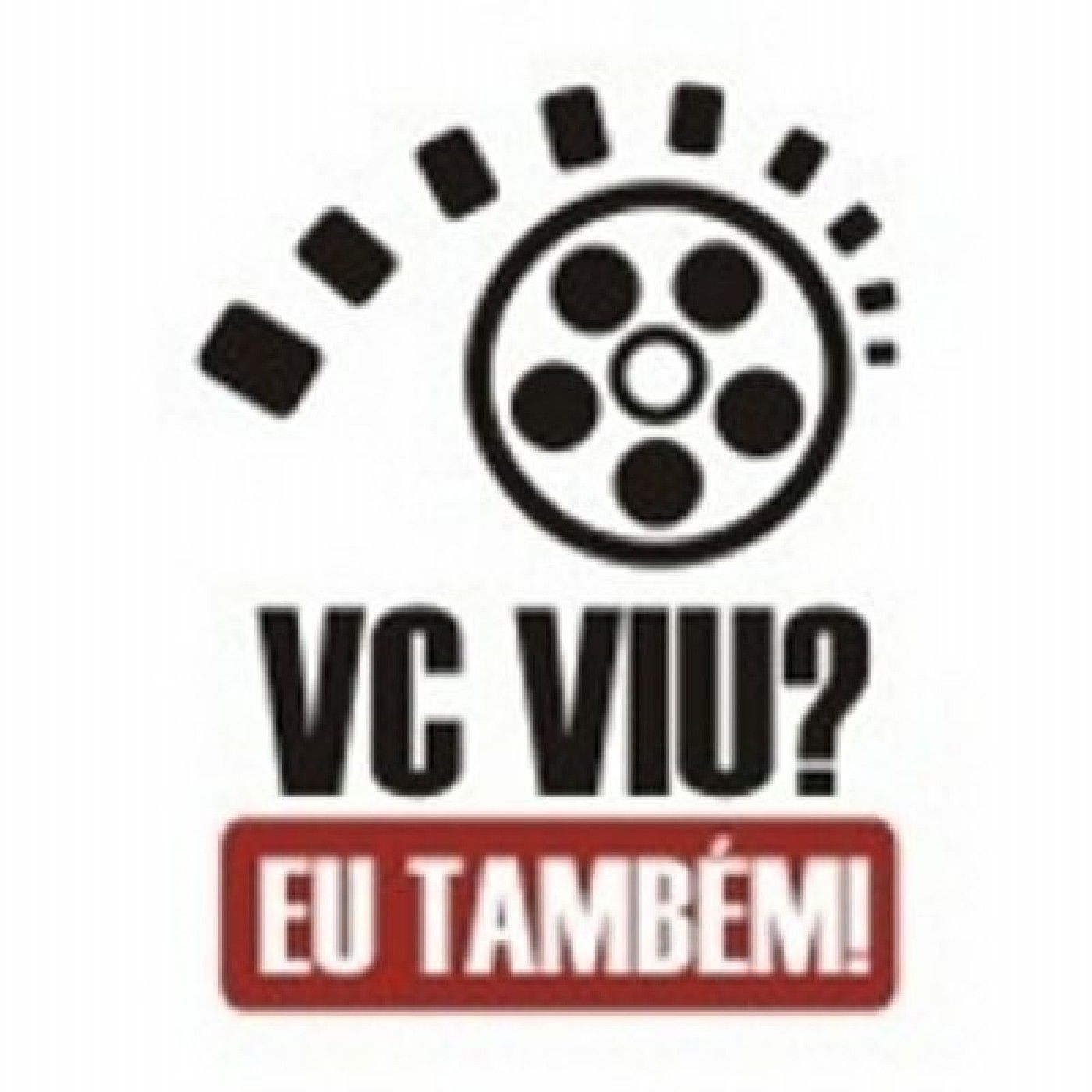 Você Viu? Eu Também!