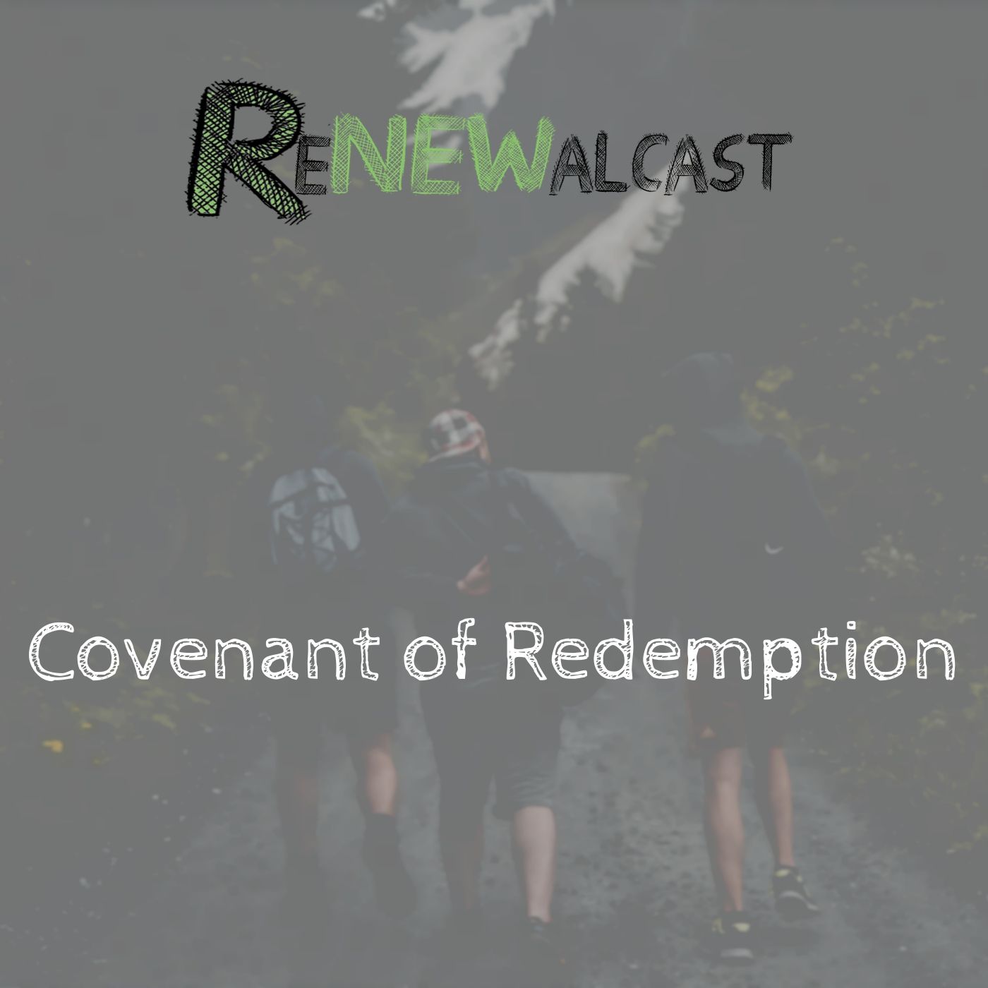 #47 The Covenant of Redemption