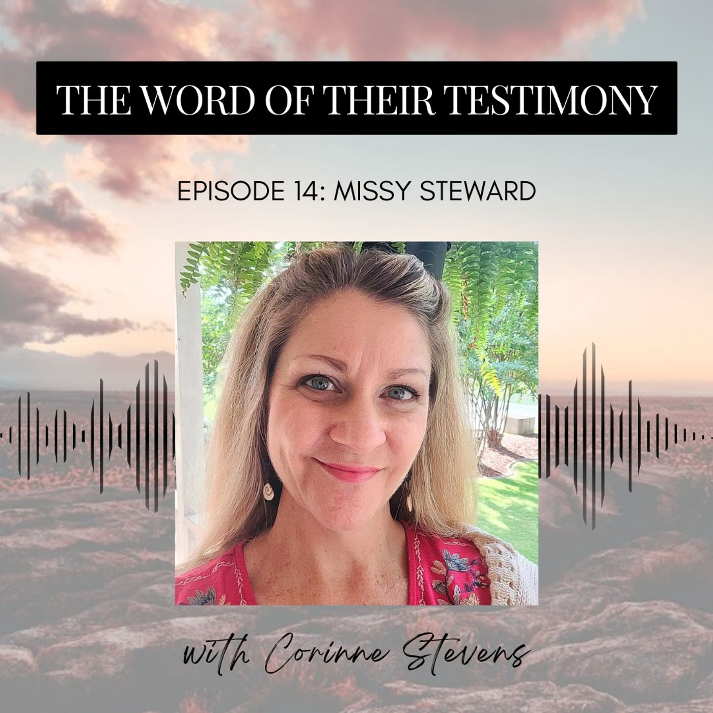 The Word of Their Testimony