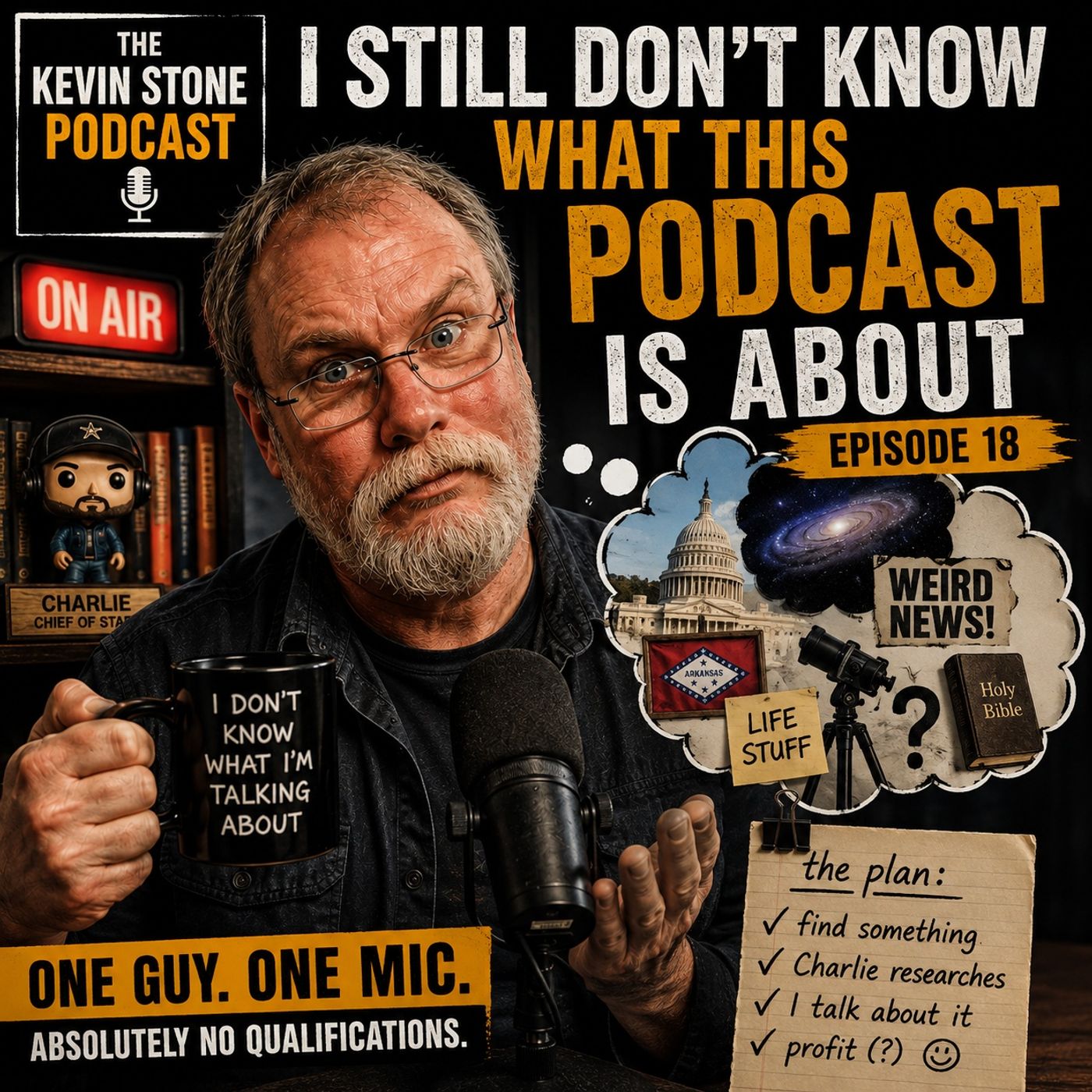 Episode #18 "I Still Don't Know What This Podcast Is About" episode artwork
