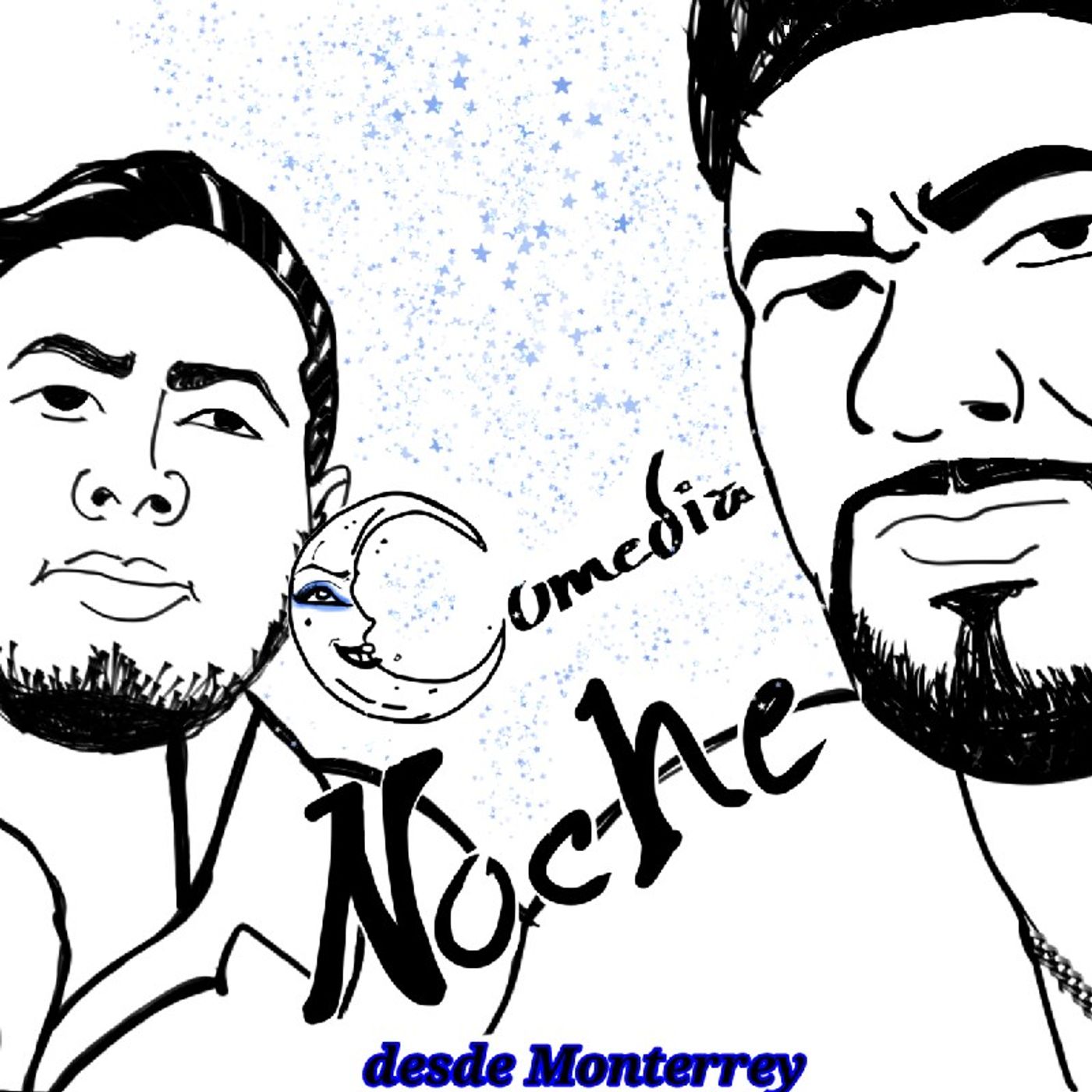 Episodio 5 Comedia noche desdé Monterrey episode artwork