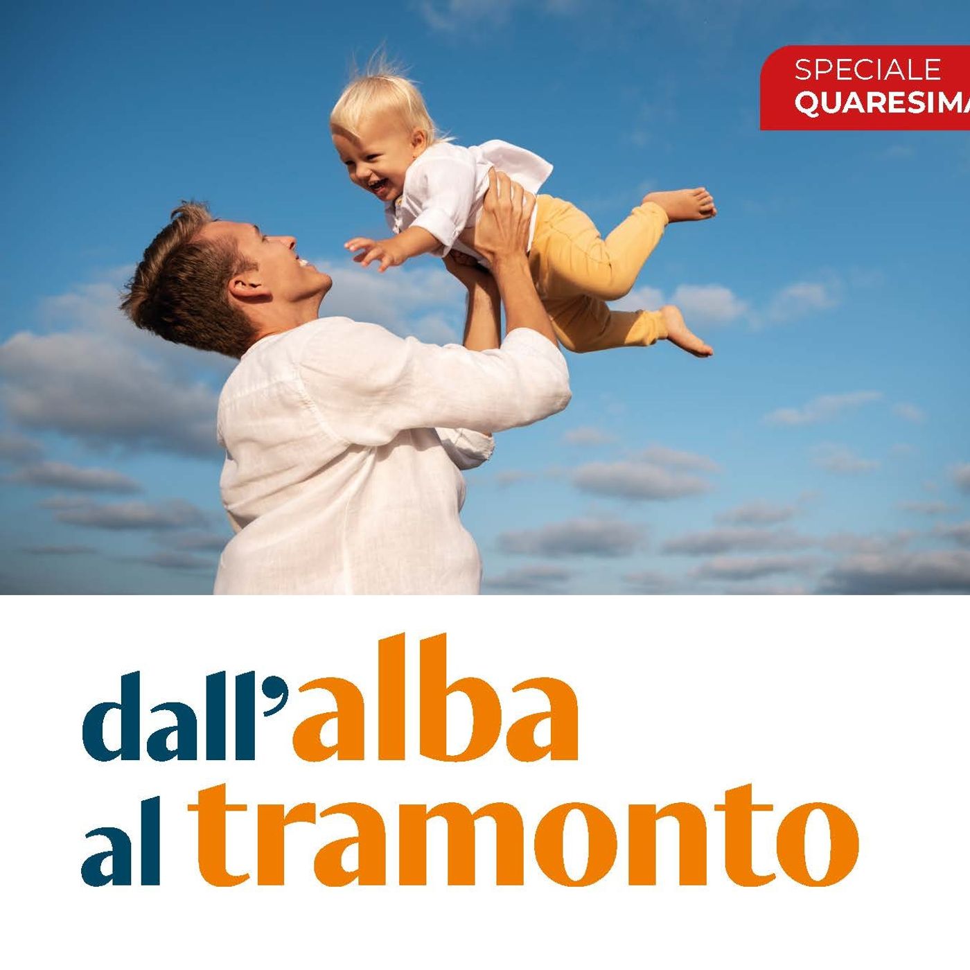 Dall\'alba al tramonto