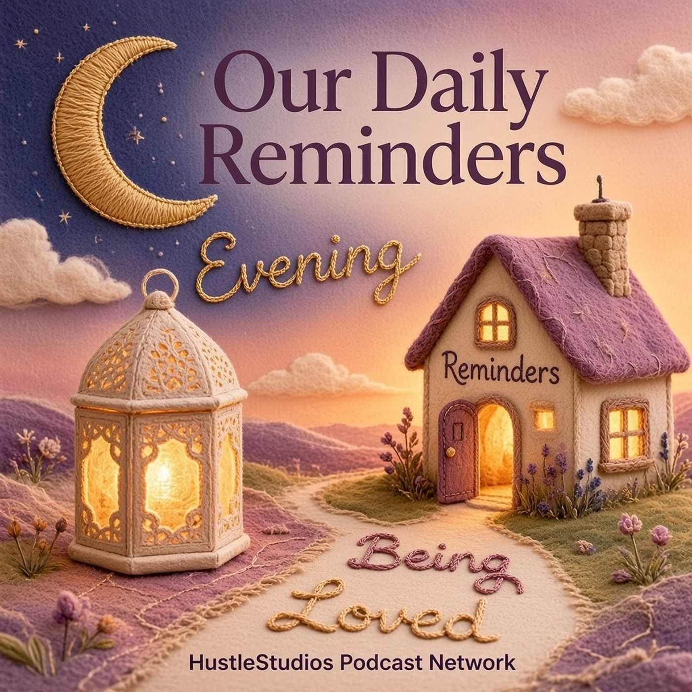 Evening Reminders for Being Loved episode artwork