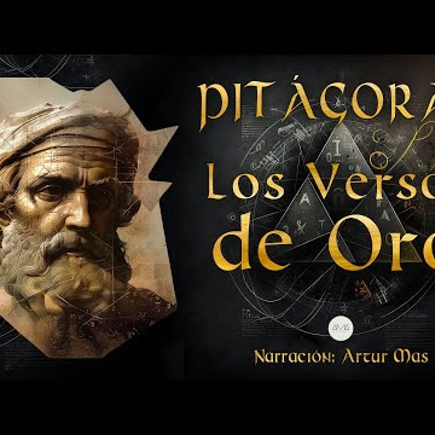 Pitágoras - Los Versos de Oro (Audiolibro en Español narrado por Artur Mas) episode artwork