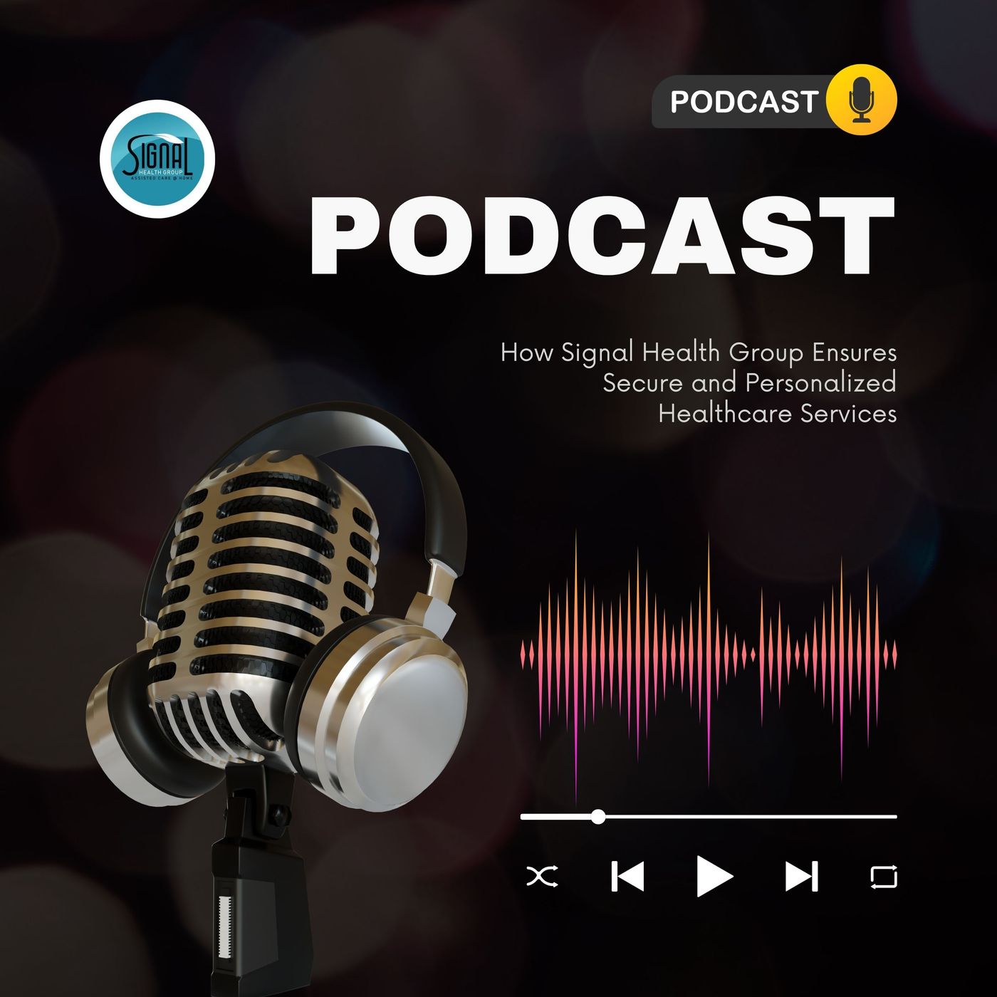 How Signal Health Group Ensures Secure and Personalized Healthcare Services episode artwork