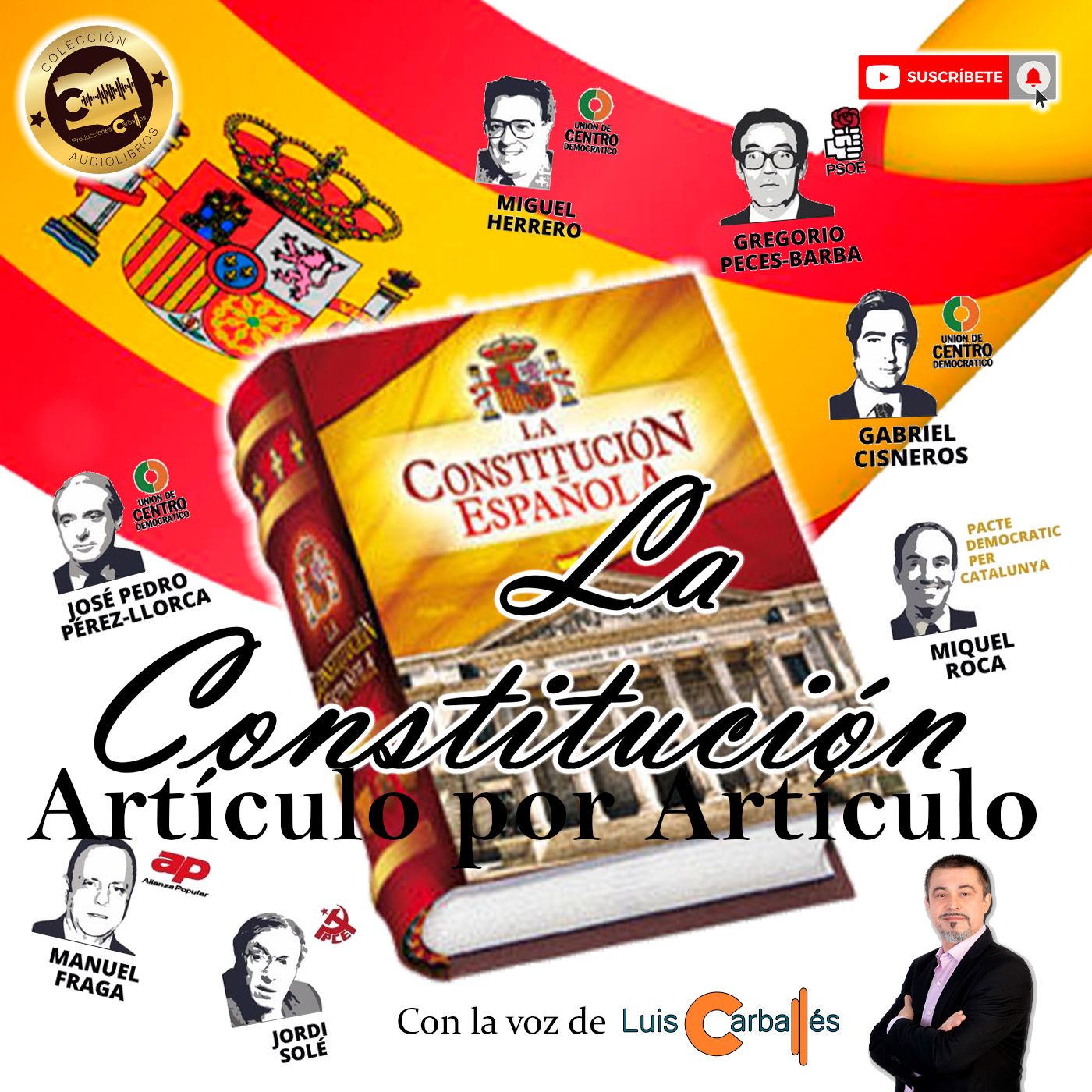 Constitución Española narrada artículo por artículo (Podcast)