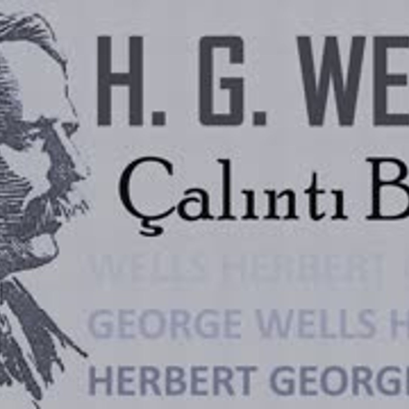 Çalıntı Basil  H. G. WELLS sesli öykü