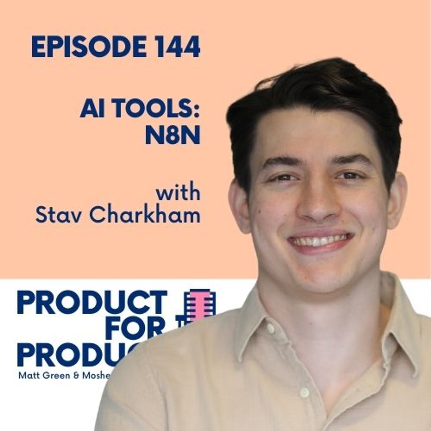 EP 145 - AI Tools: N8N with Stav Charkham