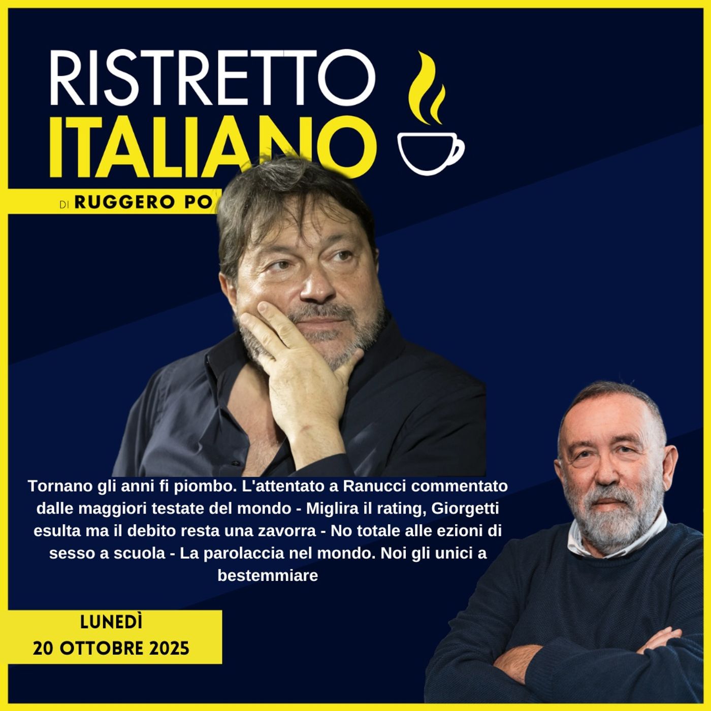 Ristretto Italiano - 20 ottobre 2025