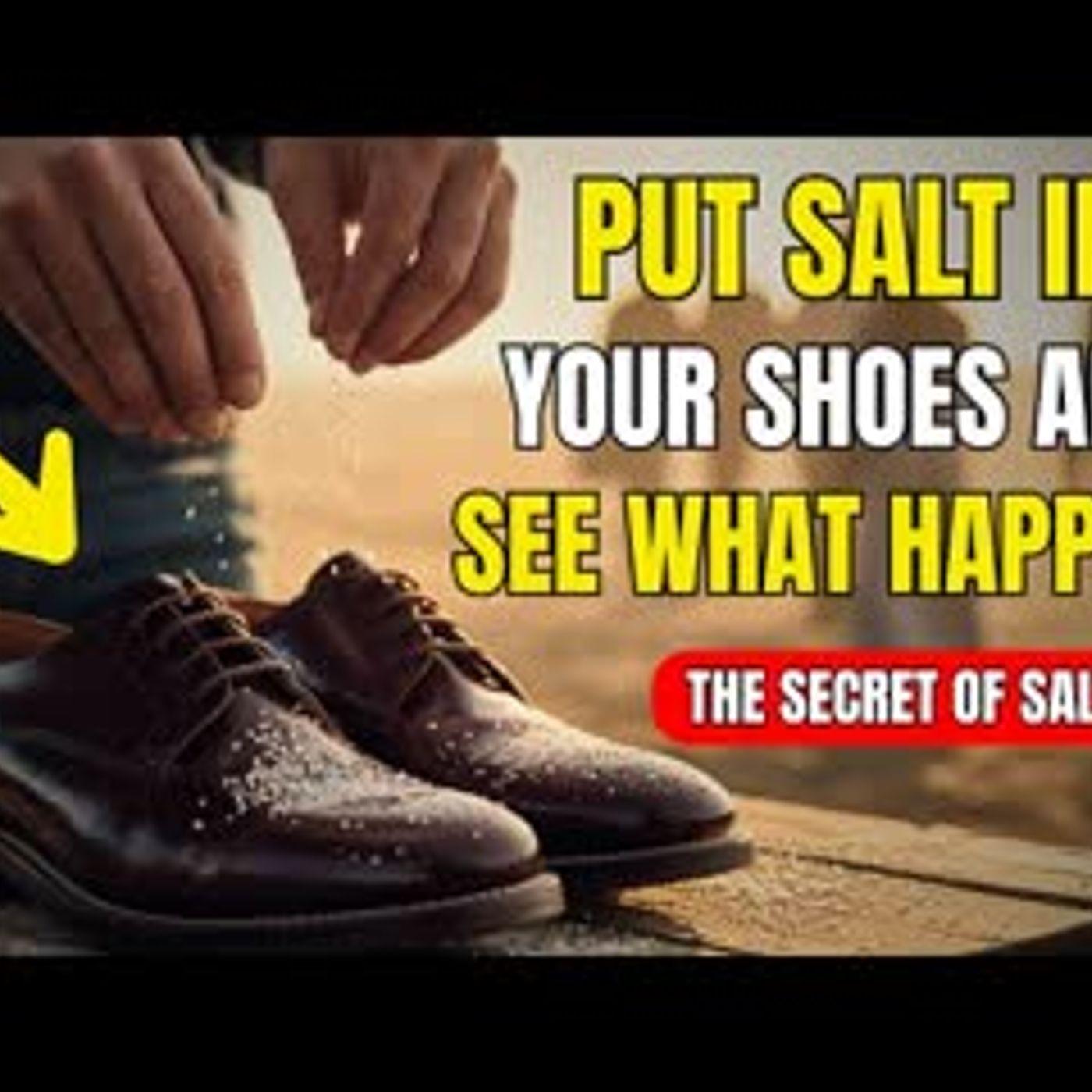 Putting salt in your shoes will change your life FOREVER   Buddhism Wisdom