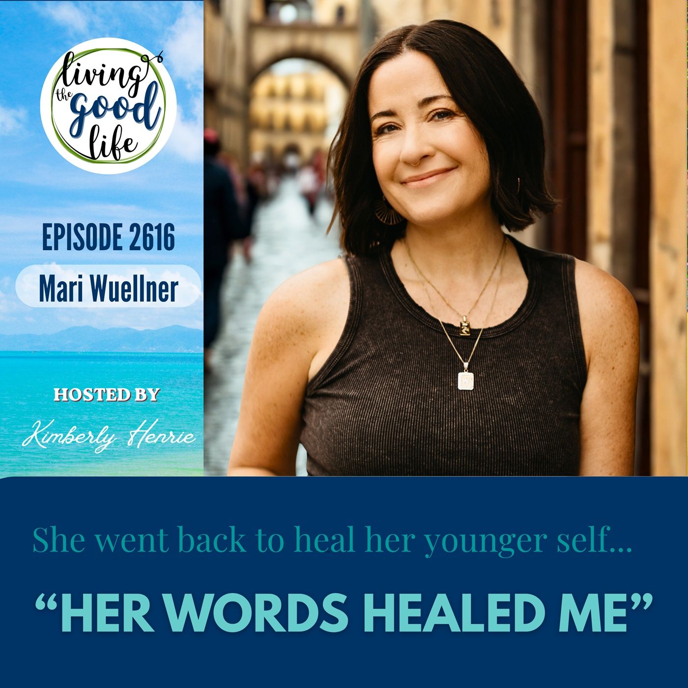 LTGL2616-How to Stop Outsourcing Your Decisions and Trust Yourself Again | Mari Wuellner episode artwork