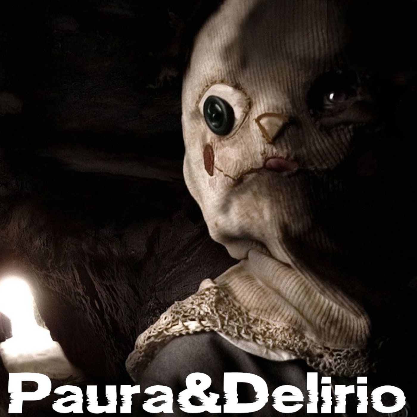 Paura & Delirio